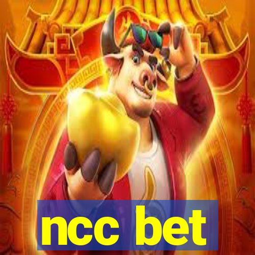 ncc bet